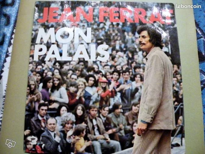 Jean Ferrat 45t "Mon palais" Caserne La boldochevique le petit trou pas cher